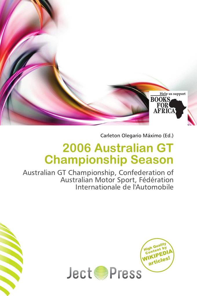 2006 Australian GT Championship Season