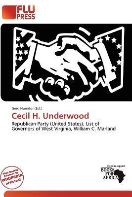 Cecil H. Underwood