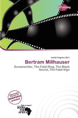 Bertram Millhauser