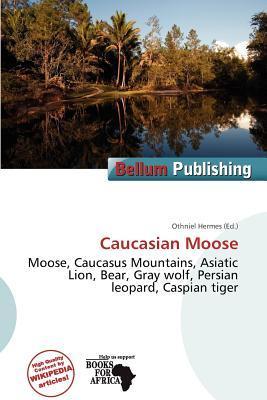 Caucasian Moose