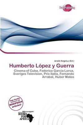 Humberto López y Guerra