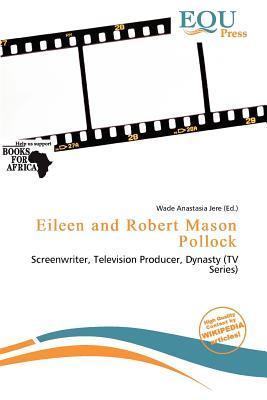 Eileen and Robert Mason Pollock