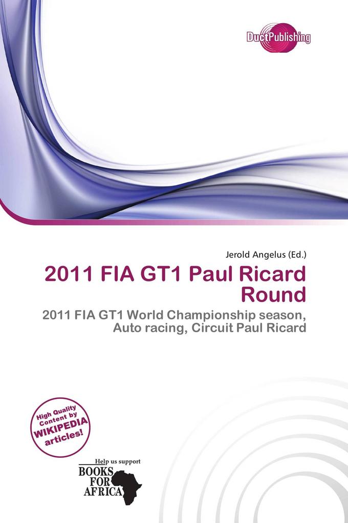 2011 FIA GT1 Paul Ricard Round
