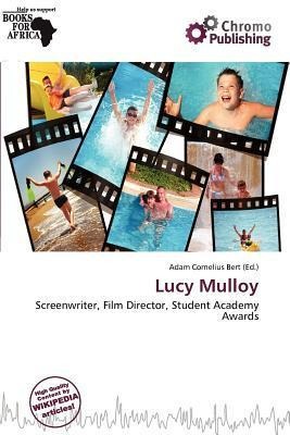 Lucy Mulloy