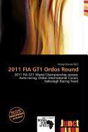 2011 FIA GT1 Ordos Round