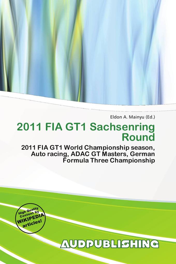2011 FIA GT1 Sachsenring Round