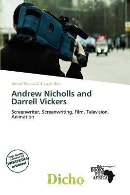 Andrew Nicholls and Darrell Vickers