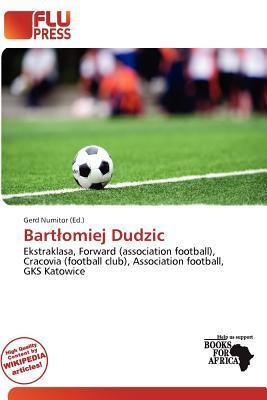 Bartomiej Dudzic