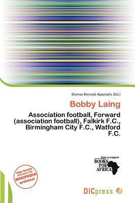 Bobby Laing