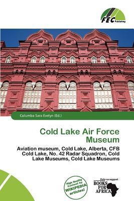 Cold Lake Air Force Museum