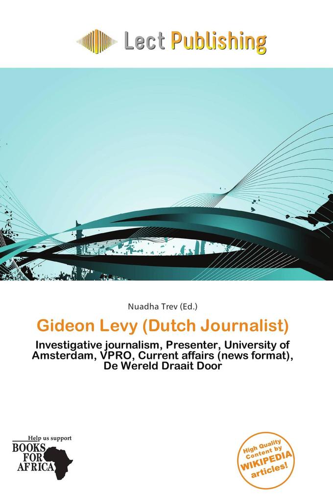 Gideon Levy (Dutch Journalist)