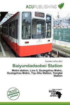 Baiyundadaobei Station