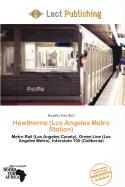 Hawthorne (Los Angeles Metro Station)