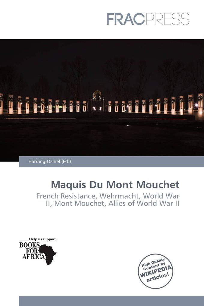Maquis Du Mont Mouchet