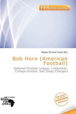 Bob Horn (American Football)