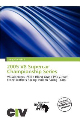 2005 V8 Supercar Championship Series