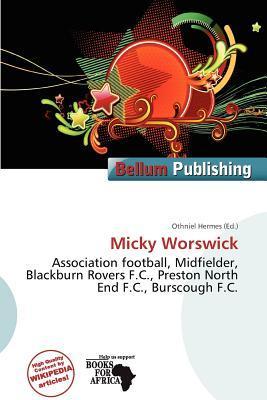 Micky Worswick