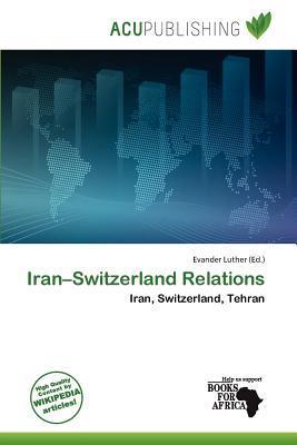 Iran-Switzerland Relations