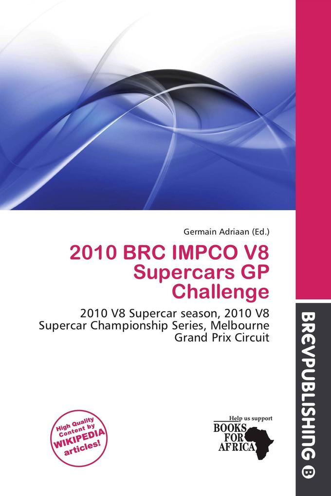 2010 BRC IMPCO V8 Supercars GP Challenge