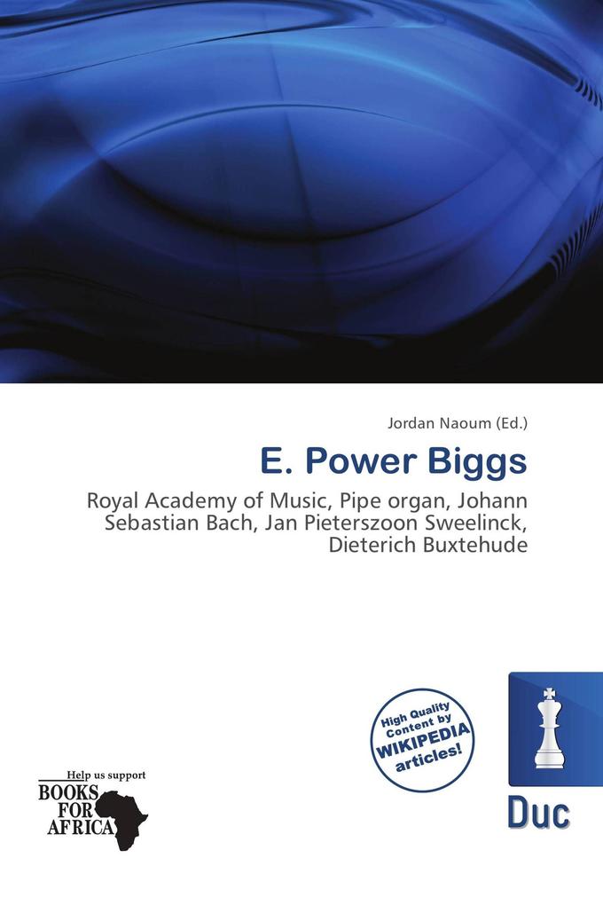 E. Power Biggs