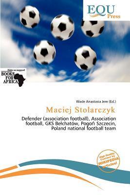 Maciej Stolarczyk