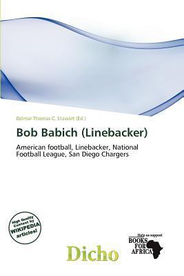 Bob Babich (Linebacker)
