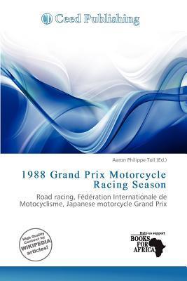 1988 Grand Prix Motorcycle Racing Season