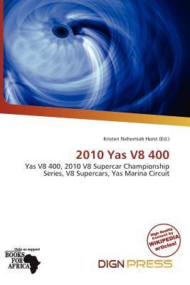 2010 Yas V8 400