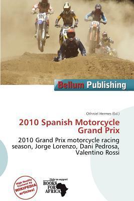 2010 Spanish Motorcycle Grand Prix