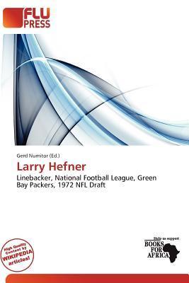 Larry Hefner