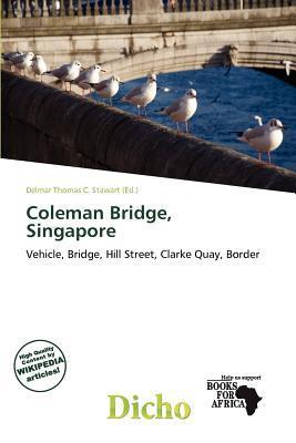 Coleman Bridge Singapore