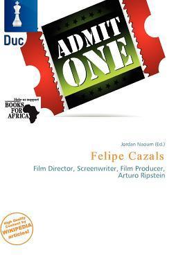 Felipe Cazals