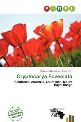 Cryptocarya Foveolata