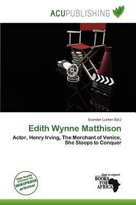Edith Wynne Matthison