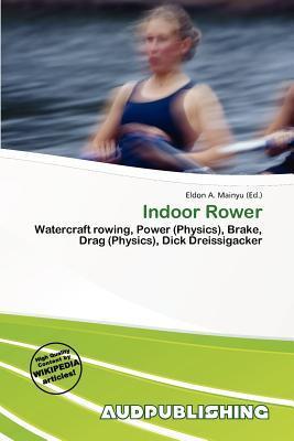 Indoor Rower