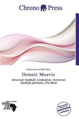 Dennit Morris