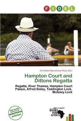 Hampton Court and Dittons Regatta