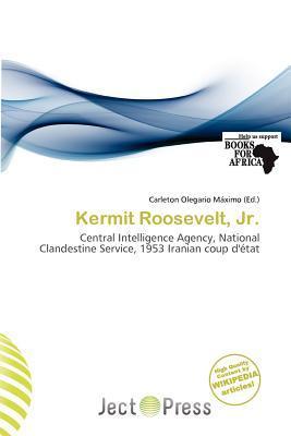 Kermit Roosevelt Jr.