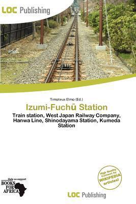 Izumi-Fuch Station