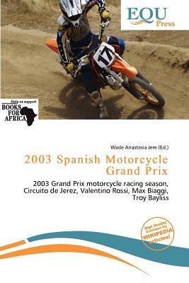 2003 Spanish Motorcycle Grand Prix