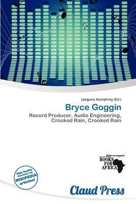 Bryce Goggin