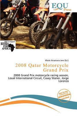 2008 Qatar Motorcycle Grand Prix