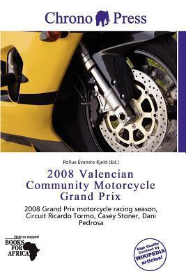 2008 Valencian Community Motorcycle Grand Prix