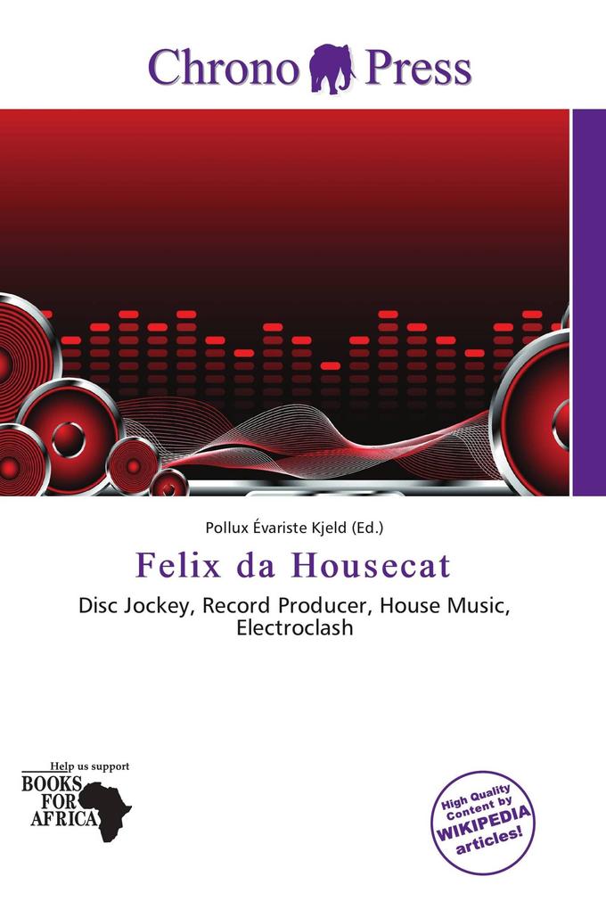 Felix da Housecat
