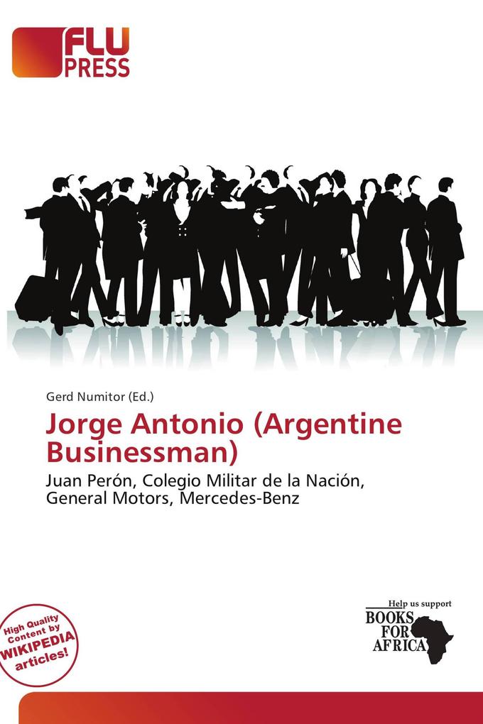 Jorge Antonio (Argentine Businessman)
