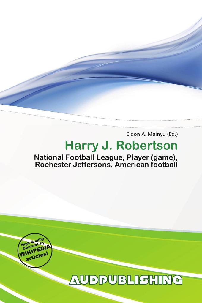 Harry J. Robertson