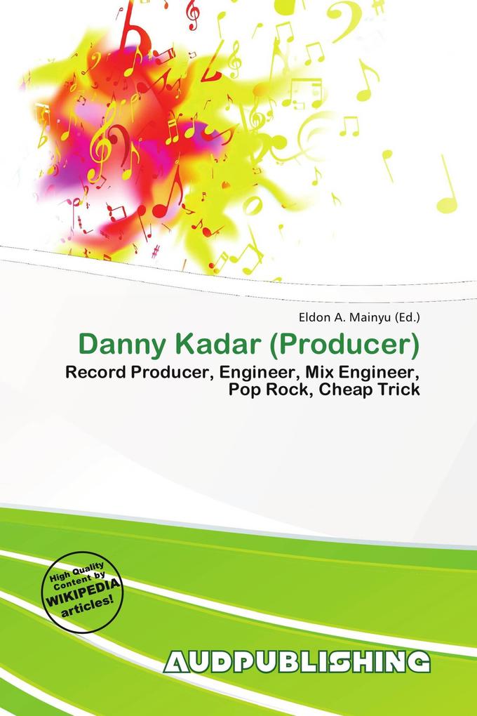 Danny Kadar (Producer)
