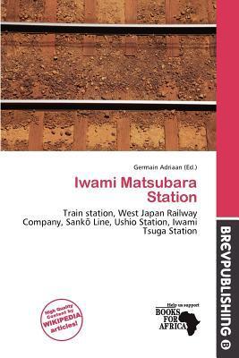 Iwami Matsubara Station