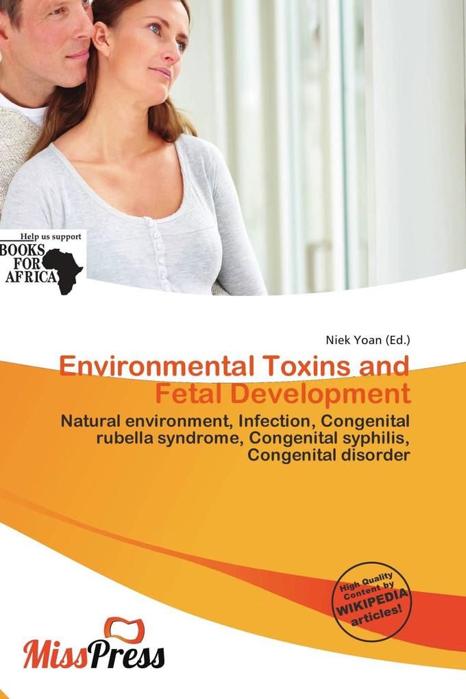 Environmental Toxins and Fetal Development