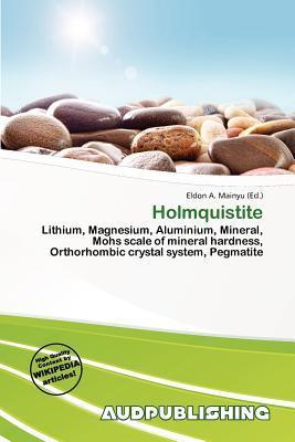 Holmquistite